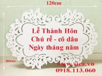 Làm bảng tên cổng cưới theo yêu cầu